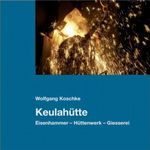 Keulahütte Cover des Buches Keulahütte (ISBN: 9783938583593)