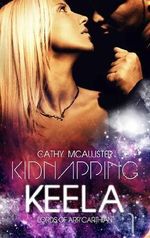 Kidnapping Keela Cover des Buches Kidnapping Keela (ISBN: 9781482599442)