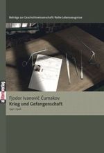 Krieg Und Gefangenschaft (1941-1946) Cover des Buches Krieg Und Gefangenschaft (1941-1946) (ISBN: 9783869060552)