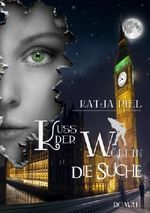 Kuss der Wölfin - Die Suche (2) Cover des Buches Kuss der Wölfin - Die Suche (2) (ISBN: B00GYVF53Q)