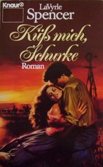 Küß mich, Schurke Cover des Buches Küß mich, Schurke (ISBN: 9783426028957)