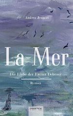 La Mer Cover des Buches La Mer (ISBN: 9783955370299)