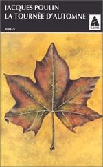 La Tournée d'automne Cover des Buches La Tournée d'automne (ISBN: 9782742709922)