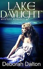 Lake Daylight: Ein Mystery Romance Roman Cover des Buches Lake Daylight: Ein Mystery Romance Roman (ISBN: B00TXCH5EA)