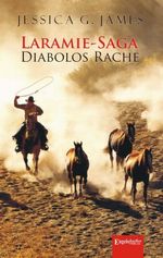 Laramie-Saga Cover des Buches Laramie-Saga (ISBN: 9783954880898)