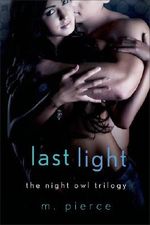 Last Light (The Night Owl Trilogy) Cover des Buches Last Light (The Night Owl Trilogy) (ISBN: 9781466862531)