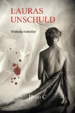 Lauras Unschuld Cover des Buches Lauras Unschuld (ISBN: 9781497305137)