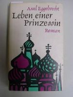 Leben einer Prinzessin Cover des Buches Leben einer Prinzessin (ISBN: B0000BQSKV)