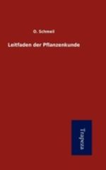 Leitfaden Der Pflanzenkunde Cover des Buches Leitfaden Der Pflanzenkunde (ISBN: 9783864542978)