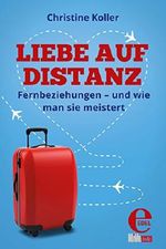 Liebe auf Distanz Cover des Buches Liebe auf Distanz (ISBN: 9783955307042)