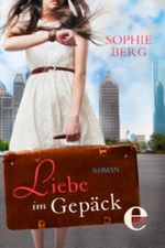 Liebe im Gepäck Cover des Buches Liebe im Gepäck (ISBN: 9783955300951)
