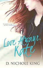 Love Always, Kate (Love Always Series Book 1) Cover des Buches Love Always, Kate (Love Always Series Book 1) (ISBN: B00JGWV3WW)