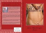 Love Me Like I Don't Deserve It Cover des Buches Love Me Like I Don't Deserve It (ISBN: B008J9QK4E)