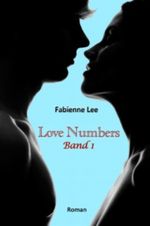 Love Numbers Band 1 Cover des Buches Love Numbers Band 1 (ISBN: B00DV6PYH4)