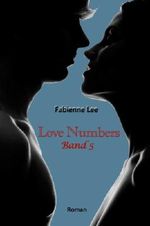 Love Numbers Band 5 Cover des Buches Love Numbers Band 5 (ISBN: B00G5FWH78)