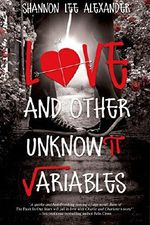 Love and Other Unknown Variables (Entangled Teen) Cover des Buches Love and Other Unknown Variables (Entangled Teen) (ISBN: 9781622664689)