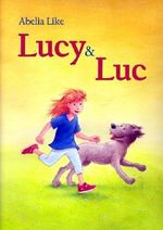 Lucy & Luc Cover des Buches Lucy & Luc (ISBN: B00KJQ4UNI)
