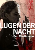 Lügen der Nacht Cover des Buches Lügen der Nacht (ISBN: 9783847698289)