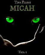 MICAH Cover des Buches MICAH (ISBN: B00X8YUDNO)