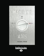 Machine Wars (Large Print 16pt) Cover des Buches Machine Wars (Large Print 16pt) (ISBN: 9781459678699)