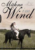 Mähne im Wind Cover des Buches Mähne im Wind (ISBN: 9783845010908)