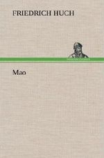 Mao Cover des Buches Mao (ISBN: 9783847252634)