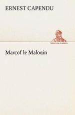 Marcof le Malouin Cover des Buches Marcof le Malouin (ISBN: 9783849145484)