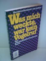 Marieluise Bernhard- von Luttitz: Was mich weckte, war kein Vogelruf - Eine außergewöhnliche Freundschaft Cover des Buches Marieluise Bernhard- von Luttitz: Was mich weckte, war kein Vogelruf - Eine außergewöhnliche Freundschaft (ISBN: B0025WLUZ0)