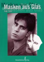 Masken aus Glas Cover des Buches Masken aus Glas (ISBN: B00C6PVG9Q)