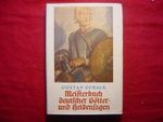 Meisterbuch deutscher Götter- und Heldensagen Schalk 2. Auflage 1912 mit SU Cover des Buches Meisterbuch deutscher Götter- und Heldensagen Schalk 2. Auflage 1912 mit SU (ISBN: B0079MWXOS)