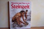 Menschen und Tiere in der Steinzeit Cover des Buches Menschen und Tiere in der Steinzeit (ISBN: B0027UO6ZQ)