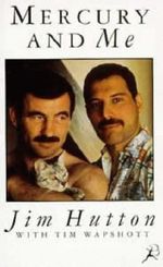 Mercury and Me by Hutton, Jim, Wapshott, Tim ( 1995 ) Cover des Buches Mercury and Me by Hutton, Jim, Wapshott, Tim ( 1995 ) (ISBN: B00E3G0KSO)