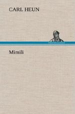 Mimili Cover des Buches Mimili (ISBN: 9783847264514)