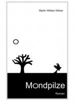 Mondpilze Cover des Buches Mondpilze (ISBN: B00CQZ9SUU)