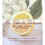Mrs. Charles Darwin's Recipe Book Cover des Buches Mrs. Charles Darwin's Recipe Book (ISBN: 0980155738)