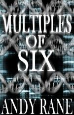 Multiples of Six (Trilogy of The Six Book 1) Cover des Buches Multiples of Six (Trilogy of The Six Book 1) (ISBN: B005DEV3HW)