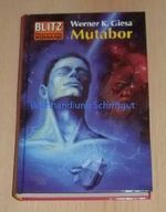 Mutabor Cover des Buches Mutabor (ISBN: 9783932171048)