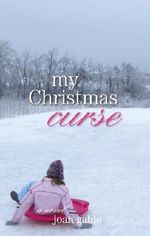My Christmas Curse Cover des Buches My Christmas Curse (ISBN: 9781503012158)