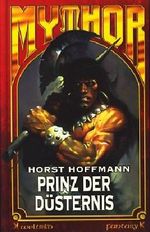 Mythor ~ Prinz der Düsternis ; Cover des Buches Mythor ~ Prinz der Düsternis ; (ISBN: B006H6KJO8)