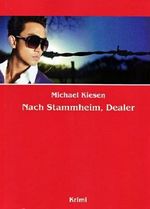 Nach Stammheim, Dealer Cover des Buches Nach Stammheim, Dealer (ISBN: 9783842703117)