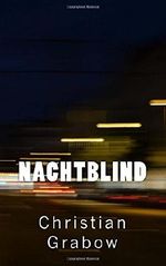 Nachtblind Cover des Buches Nachtblind (ISBN: 9781500464752)