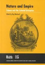 Nature and Empire: Science and the Colonial Enterprise (Osiris S.) Cover des Buches Nature and Empire: Science and the Colonial Enterprise (Osiris S.) (ISBN: 9780226500782)