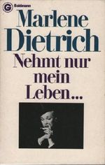 Nehmt nur mein Leben. Cover des Buches Nehmt nur mein Leben. (ISBN: B002802IRI)