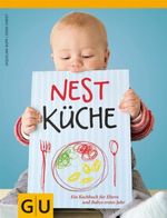 Nestküche Cover des Buches Nestküche (ISBN: 9783833817335)