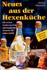 Neues aus der Hexenküche Cover des Buches Neues aus der Hexenküche (ISBN: 9783478086158)