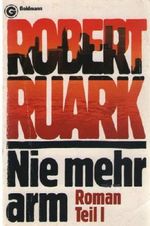 Nie mehr arm. Roman Teil 1. Cover des Buches Nie mehr arm. Roman Teil 1. (ISBN: B002BKHPPA)