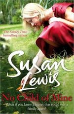 No Child of Mine Cover des Buches No Child of Mine (ISBN: 9780099550778)