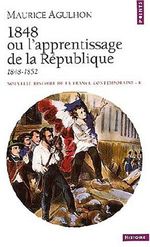 Nouvelle histoire de la France contemporaine, Tome 8 : 1848 ou l'apprentissage de la République, 1848-1852 Cover des Buches Nouvelle histoire de la France contemporaine, Tome 8 : 1848 ou l'apprentissage de la République, 1848-1852 (ISBN: 9782020558730)