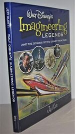 Walt Disney's Legends of Imagineering and the Genesis of the Disney Theme Park (A Walt Disney Imagineering Book) Cover des Buches Walt Disney's Legends of Imagineering and the Genesis of the Disney Theme Park (A Walt Disney Imagineering Book) (ISBN: 9780786855599)