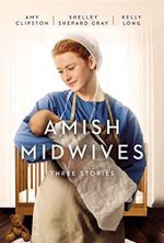 Amish Midwives: Three Stories Cover des Buches Amish Midwives: Three Stories (ISBN: 9780840706096)